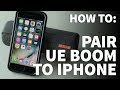 How to pair ue boom to iphone  connect logitech wireless speaker to bluetooth device or computer