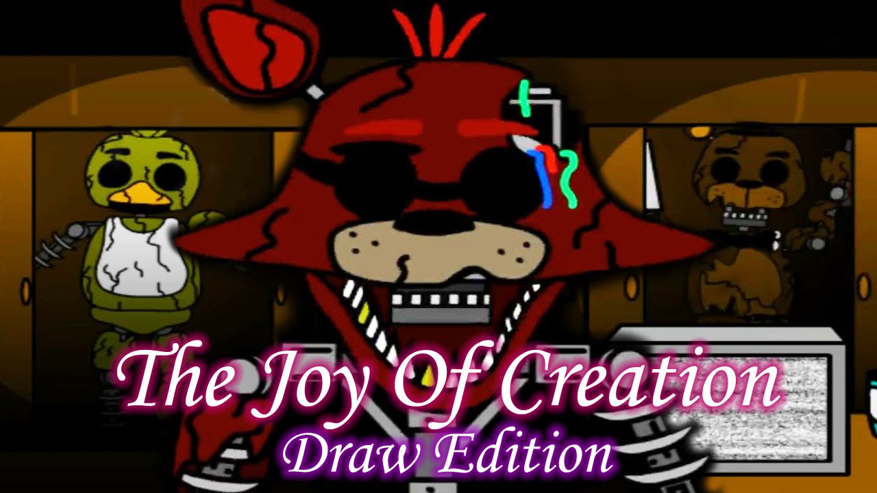 The Joy of Creation: Reborn Five Nights at Freddy\'s Drawing