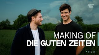 Die Guten Zeiten - MAKING OF [Wincent Weiss VLOG #022]