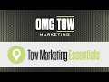 OMG Tow Marketing Product Video: Tow Marketing Essentials