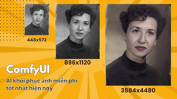 Hướng dẫn phục hồi ảnh bằng ComfyUI