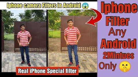 Iphone camera filters in Android | Make Iphone Photo in Android (100% Working) | best photo editing