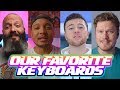 Our Favorite Gaming Keyboards feat Brandon Taylor, Random Frank P, and Dmitry from Hardware Canucks!