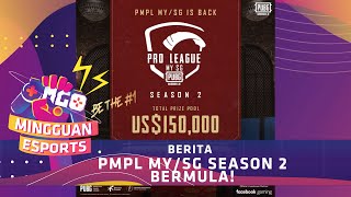 PMPL MY/SG Season 2 bermula! | #MEMGO