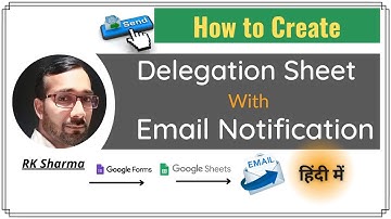 Delegation Sheet | Create Delegation | How to Create Delegation Google Sheet with Email Notification