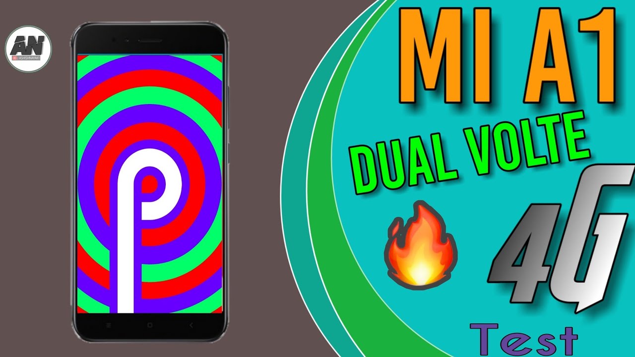 Dual 4G Volte Support Test in Xiaomi Mi A1, After AI OTA Update Android Pie 9, Hindi,