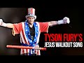 Tyson Fury (JESUS WALKOUT SONG)💥🥊💥🥊💥🥊