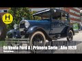 Ford A Modelo Primera Serie Del Año 1928 Con Todos Les Detalles Y Extras De La Época
