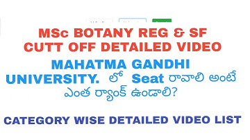 MSc BOTANY CPGET CUTT OFF DETAILED VIDEO LIST MAHATMA GANDHI UNIVERSITY MAIN CAMPUS CATEGORY WISE