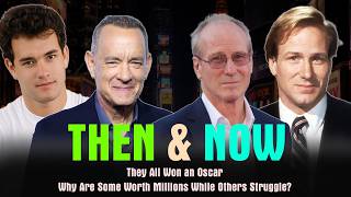 They All Won an Oscar – Why Are Some Worth Millions While Others Struggle?