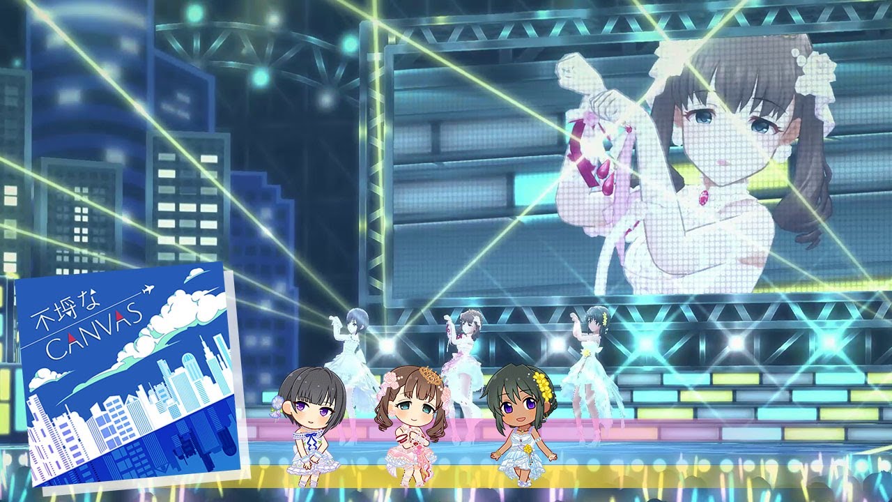 Deresute 4K MV - Furachi na CANVAS (Mayu, Chiyo, Natalia) - YouTube