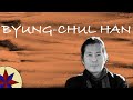 El Pensamiento de Byung-Chul Han - Filosofía Actual