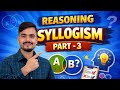 Reasoning Syllogism Part 3 | Complete Concept | SSC, GD, Police , BSSC ।। By Premjit Sir