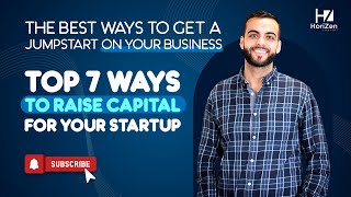Top 7 Ways to Raise Capital For Your Startup | SaaS District