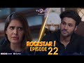 Rockstar | Episode 22 | TV One Drama