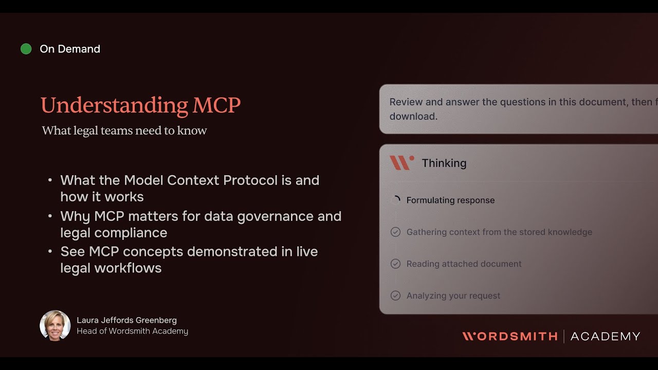 Model Context Protocol Explained: What Legal Teams Need to Know | On-Demand Webinar with Wordsmith