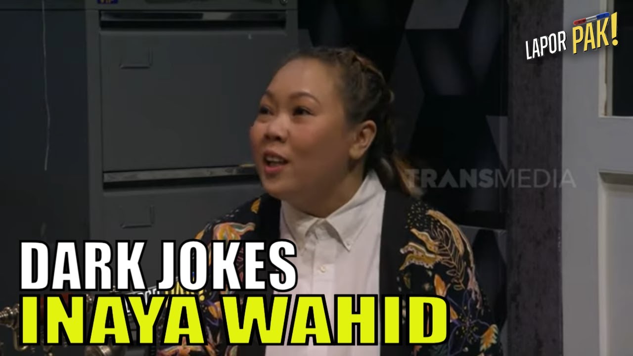 Gelap, Dark Jokes Inaya Wahid Bikin Pasukin Terdiam | LAPOR PAK! (18/09/23) Part 3