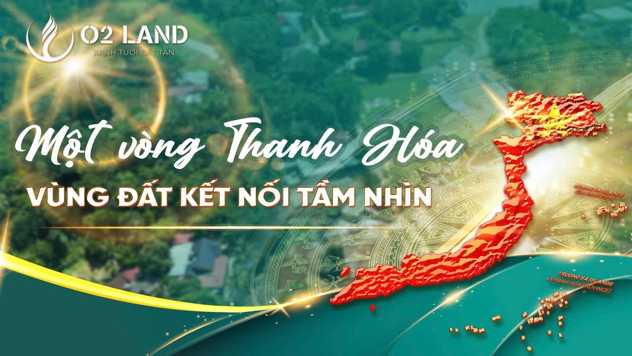 🌟 1VÒNG  THANH HÓA – VÙNG ĐẤT KẾT NỐI TẦM NHÌN, HOÀ MÌNH VÀO KỶ NGUYÊN VƯƠN MÌNH CÙNG DÂN TỘC 🌟