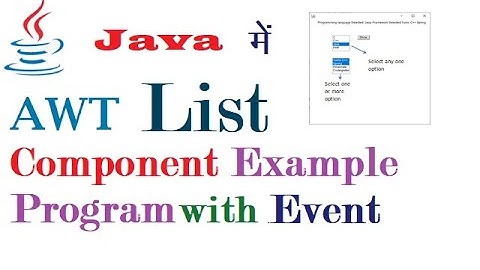 AWT List Example Program with Event Handling in Java (हिंदी में)