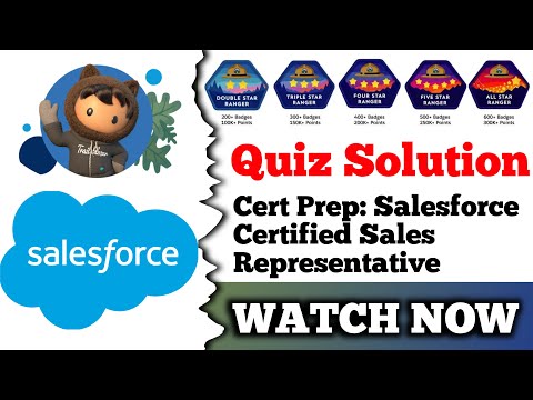 Cert Prep: Salesforce Certified Sales Representative | Salesforce Trailhead | Quiz Solution