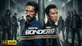 BONDERS :: (2026) Donnie Yen | Full Action Movie - Thriller - Adventure | 4K HDR #actionmovies