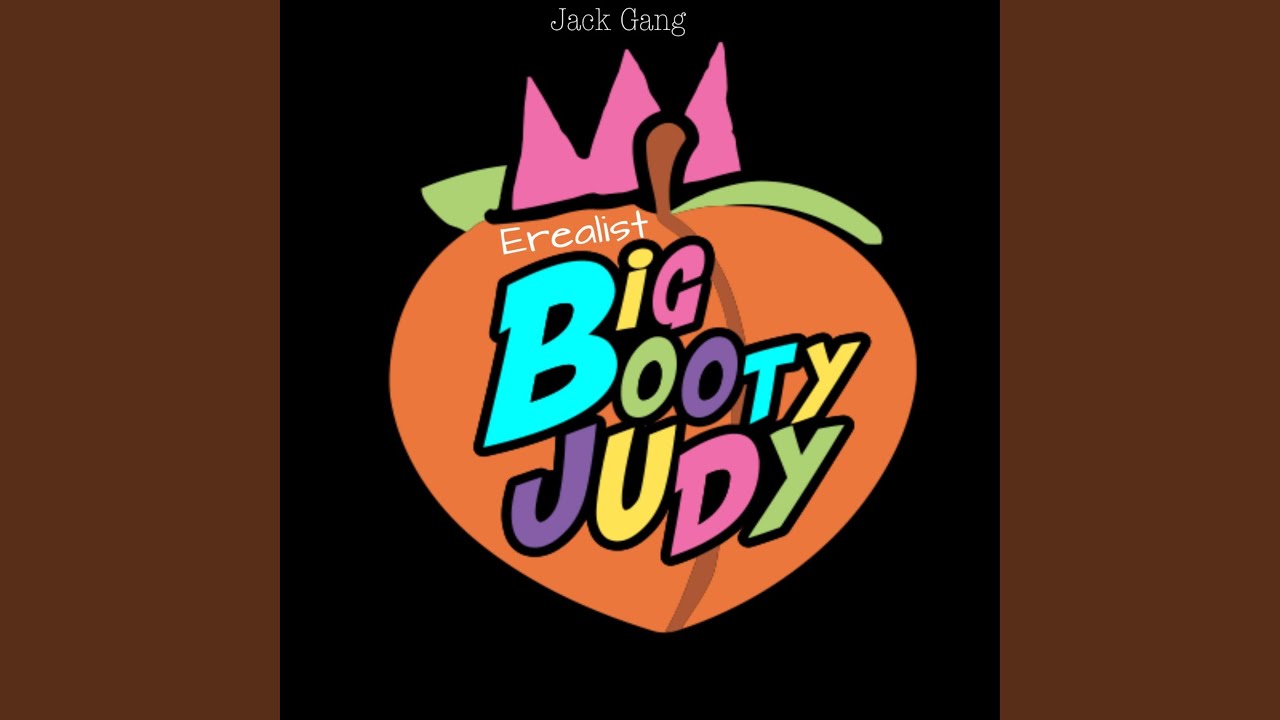 Big Booty Big Booty Judy Lyrics