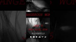 Rosenfeld - Dangerous Woman (Pre-save now)