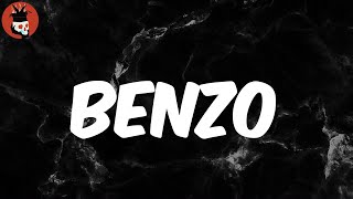 BENZO (Lyrics) - $Not