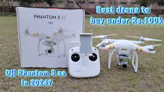 Dji phantom 3 Se / professional drone unboxing and review in 2024
