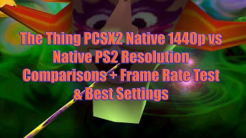 The Thing PCSX2 Native 1440p vs Native PS2 Resolution Comparisons + Frame Rate Test