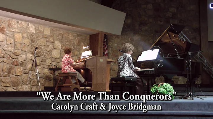 Carolyn Craft & Joyce Bridgman - "We Are More Than...
