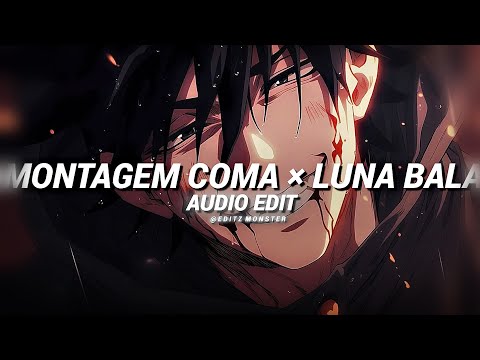 MONTAGEM COMA × LUNA BALA [ slowed ] - ANDROMEDA · ELYSIAN. × YB WASG'OOD · ARIIS  [edit audio]