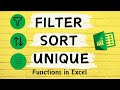 FILTER, SORT and UNIQUE Excel Formulas || Excel Tutorial