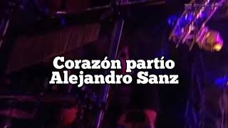 Corazón partío Alejandro Sanz con letra