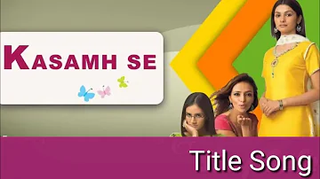 Kasamh Se Title Song | Zee TV | Ram Kapoor | Prachi Desai | Old TV Serial