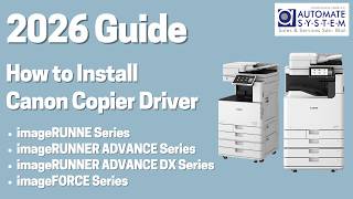 How to Install Canon Copier Printer Driver (2026) | imageRUNNER, ADVANCE DX & imageFORCE on Win PC screenshot 2