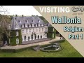 Belgium what to visit in wallonia   the south of belgiumvallonia el sur de blgicajust patty