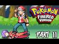 Running The Rematch Gauntlet - Pokémon FireRed Part 11