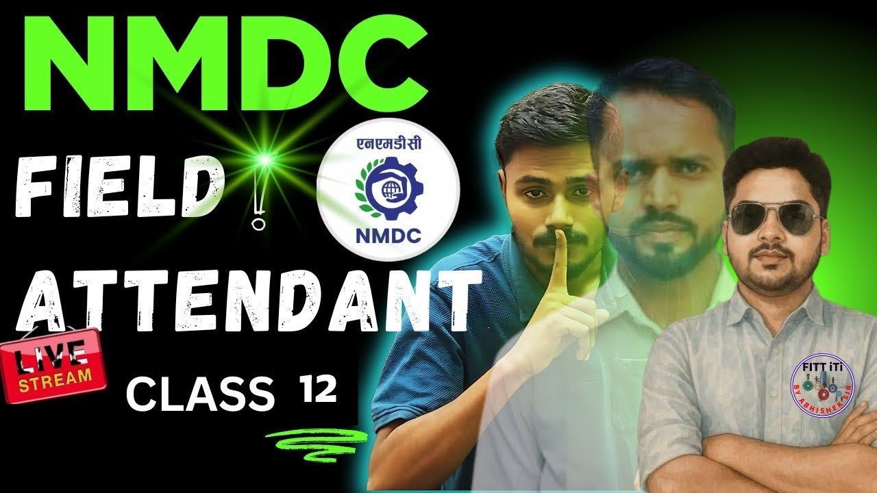 12 - NMDC फील्ड अटेंडेंट परीक्षा में पूछे जाने वाले महत्वपूर्ण प्रश्न | NMDC FIELD ATTENDANT CLASSES