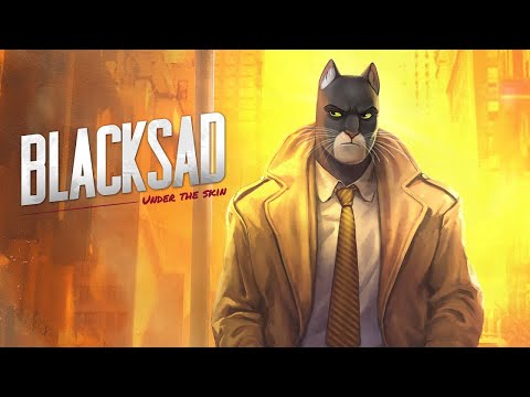 Видео: BLACKSAD: Under the Skin #1 Клуб