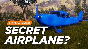 Secret Airplane in State of Decay 2? (Developer Response)