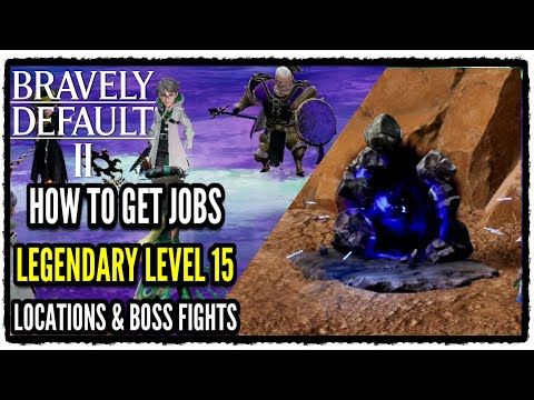 How to Get Jobs to Legendary Level 15 in Bravely Default 2 All Portal Locations & Boss Fights
