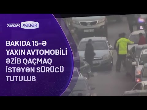 Bakıda 15-ə yaxın avtomobili əzib qaçmaq istəyən sürücü tutulub