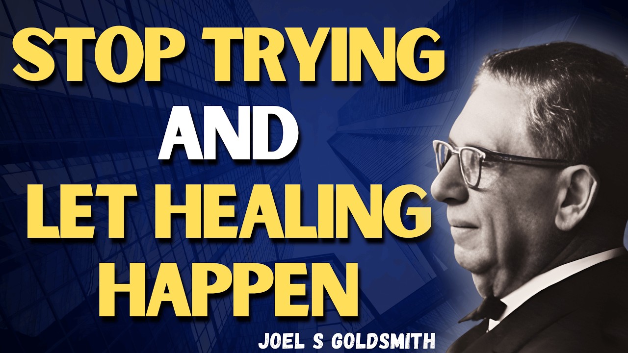 STOP TRYING: Joel S Goldsmith’s 3-Minute STILLNESS That Changes Everything