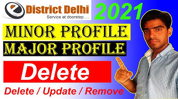 Minor profile ko delete kaise kare edistrict delhi | how to remove minor profile e district Delhi