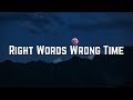 Miniature de la vidéo de la chanson Right Words Wrong Time