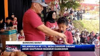 MILANGKALA KE 173, DESA CIGUGUR GIRANG AKUR SAUYUNAN  MAKMUR KAMASHUR