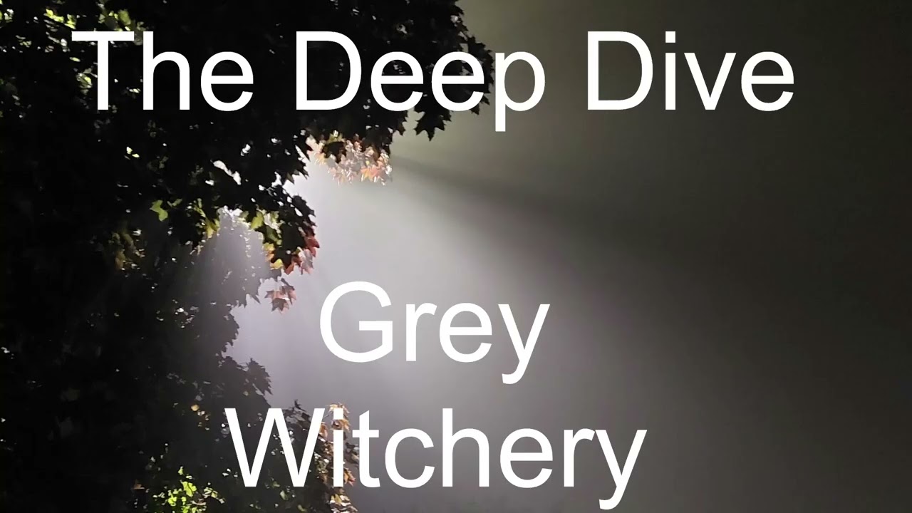 Grey Witchery