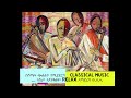 Ethiopian CLASSICAL በሐሳብ ጭልልልጥ የሚያደርግ ክላሲካል ለስራ ለእንቅልፍ Relax ለማድረግ ወ ዘ ተ Sabi Tube Subscribe