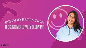 Beyond Retention | The Customer Loyalty Blueprint Course Trailer